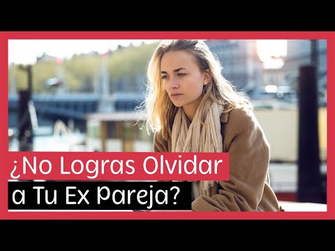 Porque no puedo olvidar a mi ex novio