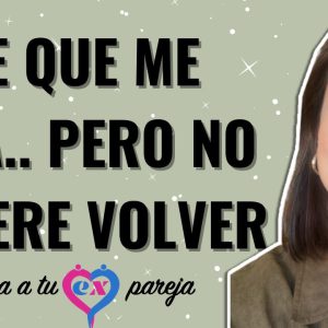 mi ex novio dice que no volvera conmigo debo creerle 3 -